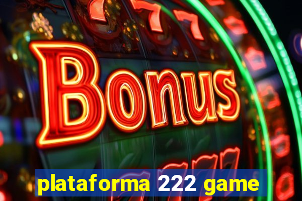 plataforma 222 game